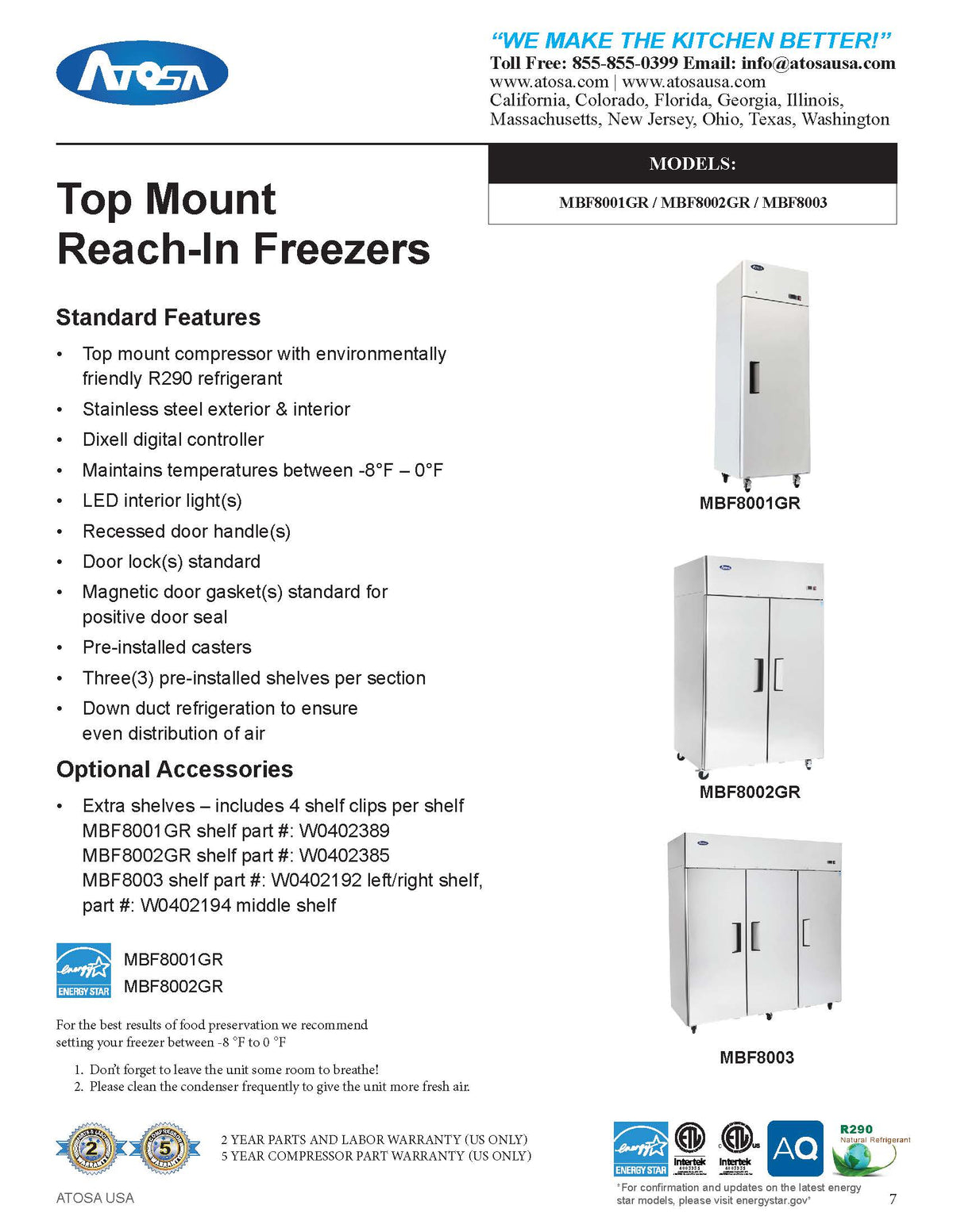 Atosa MBF8001GR Top Mount - One Door Freezer - 21.4 Cubic Ft. - Maltese & Co New and Used  restaurant Equipment 